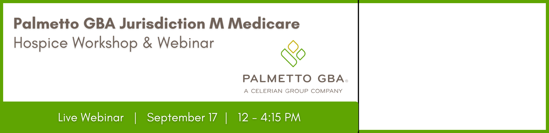 Palmetto GBA Jurisdiction M 2025 Medicare Hospice Workshop Webinar Banner